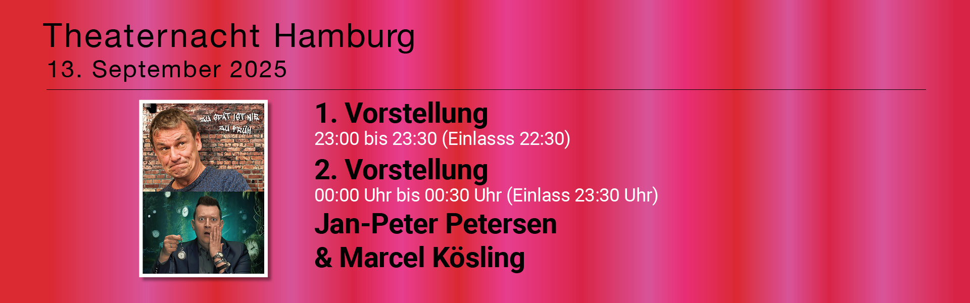 13.09.2025 23.00 Theaternacht Hamburg - Beginn 23:00 Uhr