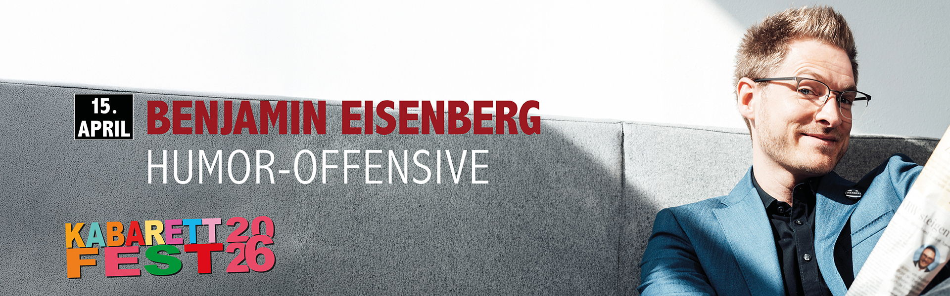 15.04.2026 20.00 Benjamin Eisenberg - Humor-Offensive