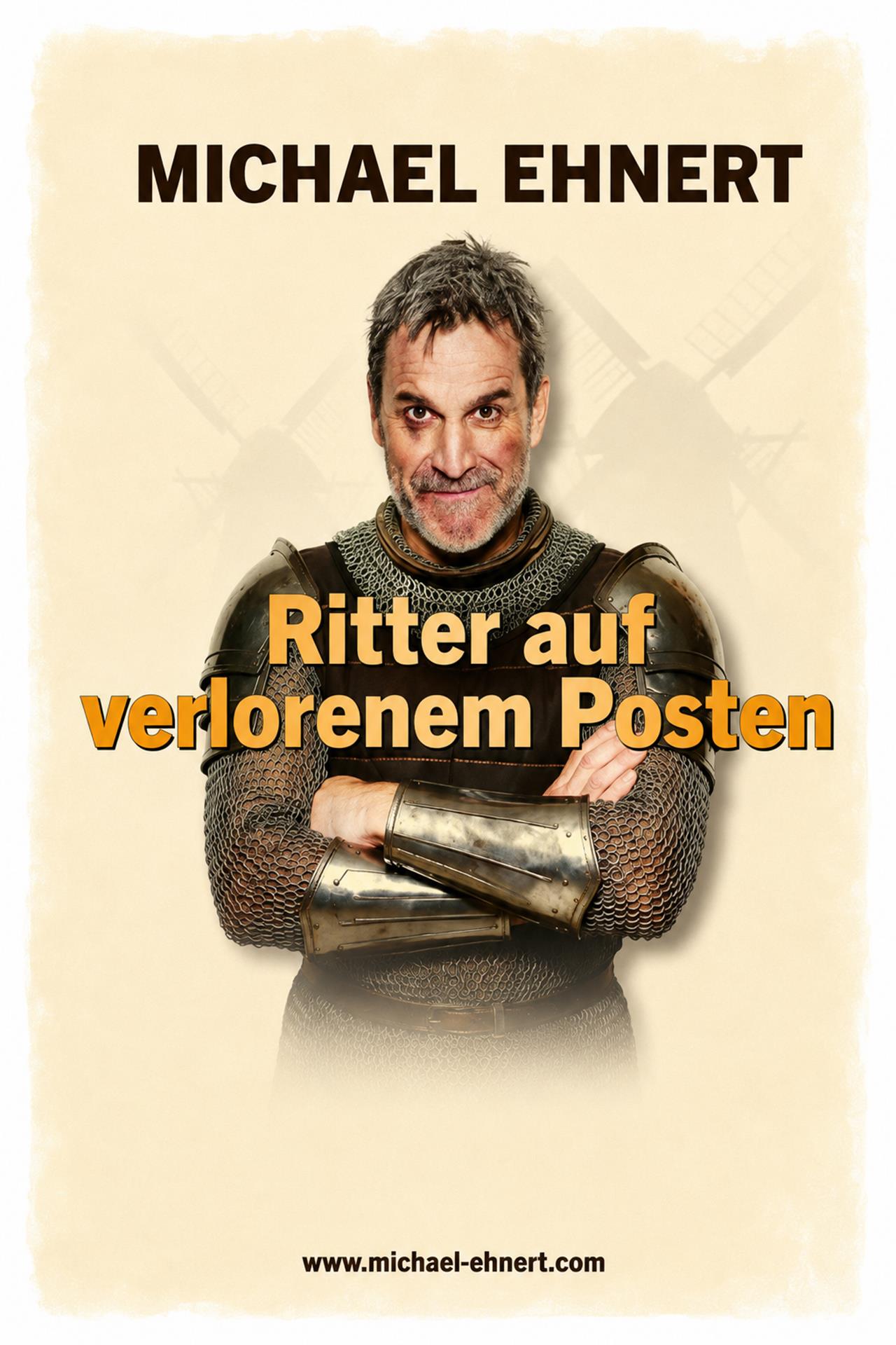 Michael Ehnert - Ritter auf verlorenem Posten