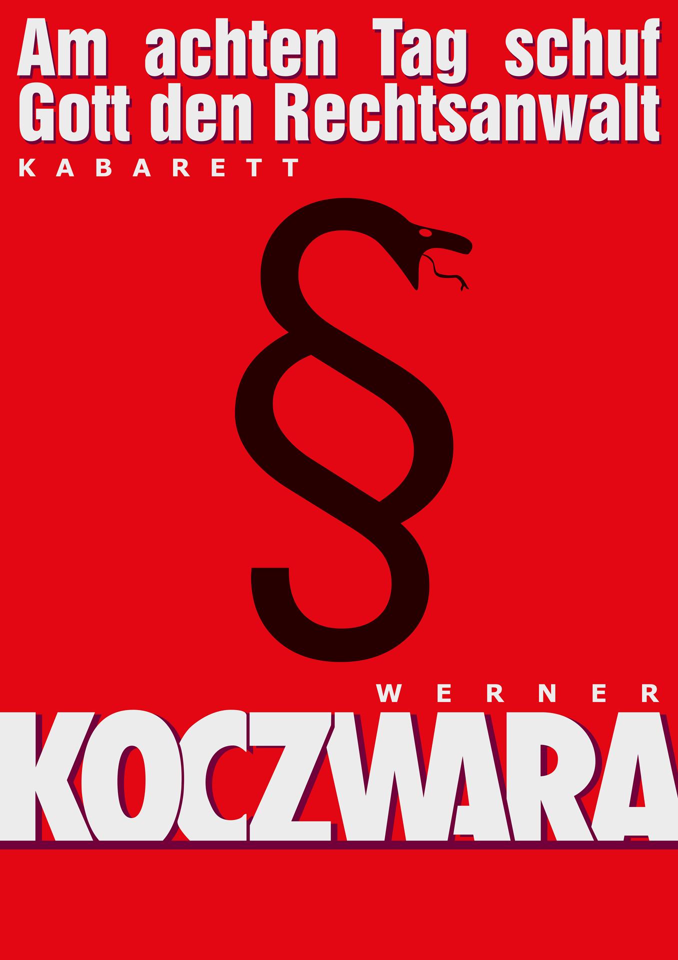 Werner Koczwara - Am achten Tag schuf Gott den Rechtsanwalt